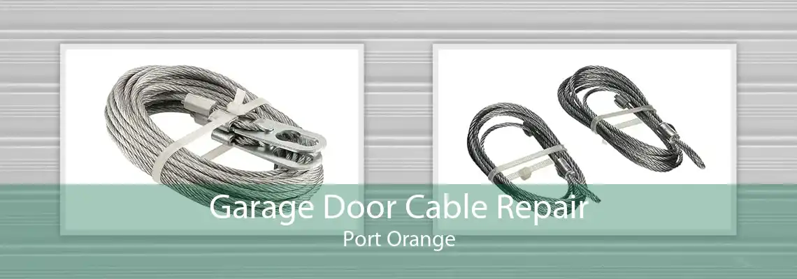 Garage Door Cable Repair Port Orange