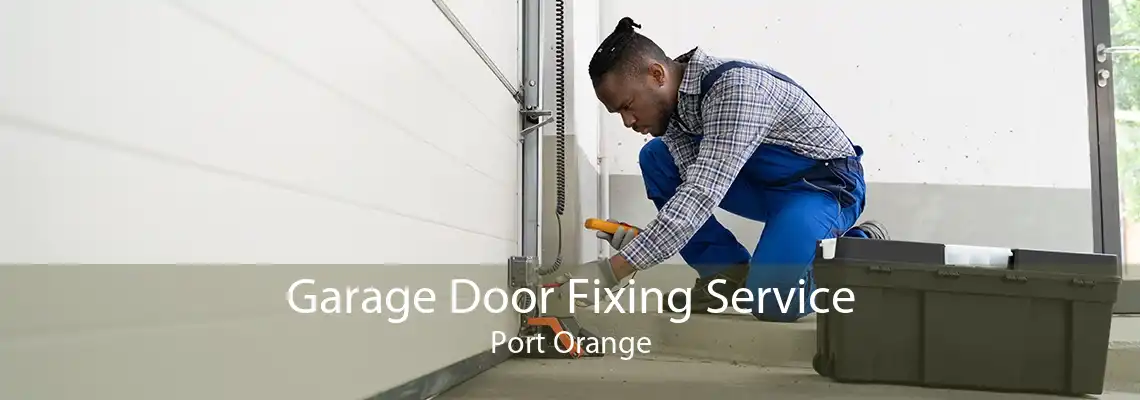 Garage Door Fixing Service Port Orange