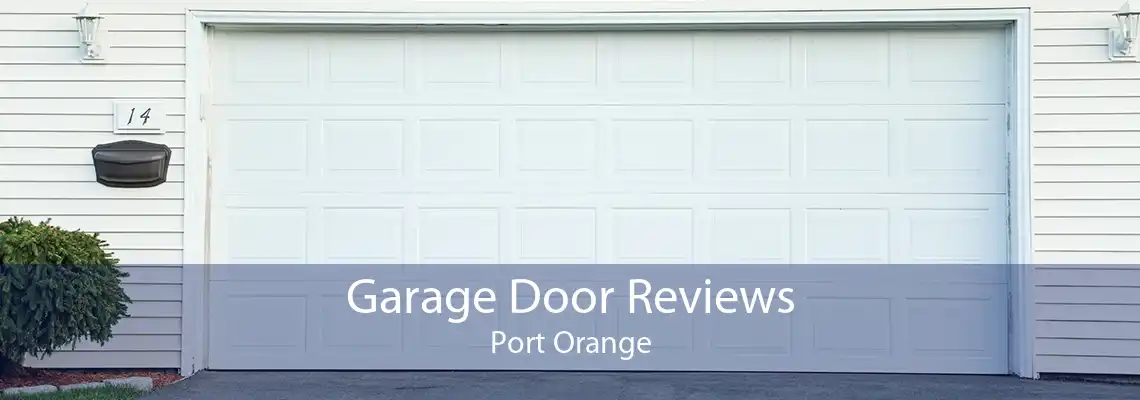 Garage Door Reviews Port Orange