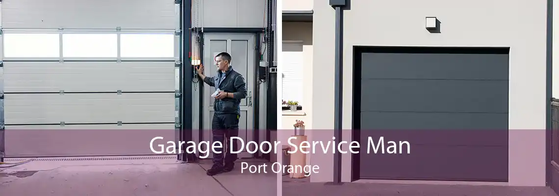 Garage Door Service Man Port Orange