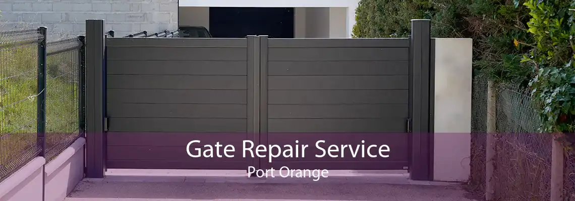 Gate Repair Service Port Orange