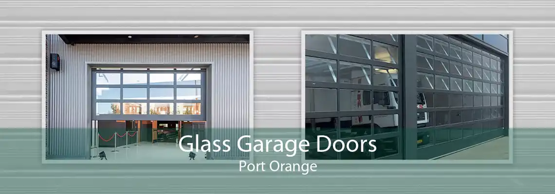 Glass Garage Doors Port Orange