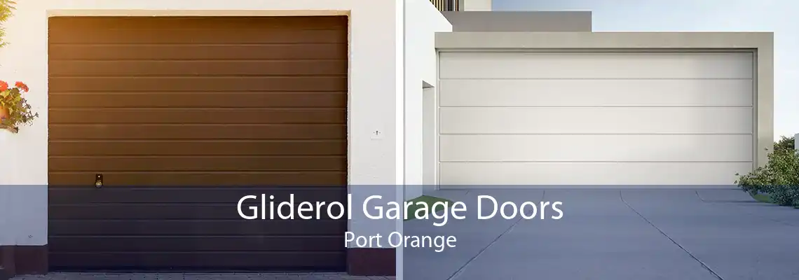 Gliderol Garage Doors Port Orange
