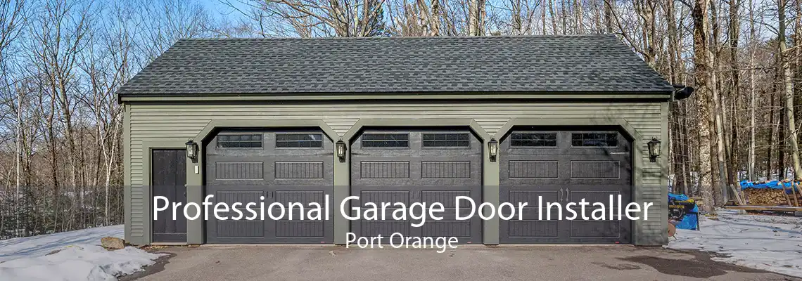 Professional Garage Door Installer Port Orange