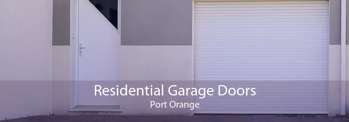 Residential Garage Doors Port Orange